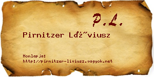 Pirnitzer Líviusz névjegykártya